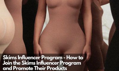 Skims Influencer Program - How to Join the Skims Influencer Program and Promote Their Products