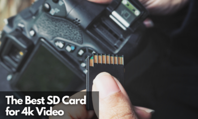 The Best SD Card for 4k Video