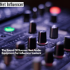 The Sound Of Success Best Audio Equipment For Influencer Content