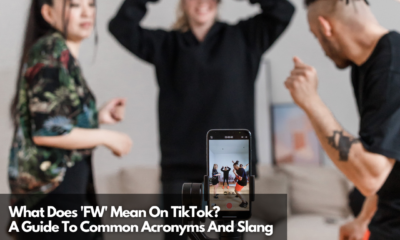 What Does 'FW' Mean On TikTok A Guide To Common Acronyms And Slang