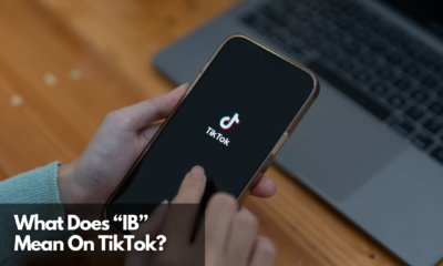 What Does “IB” Mean On TikTok
