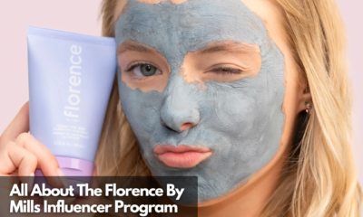 All About The Florence By Mills Influencer Program