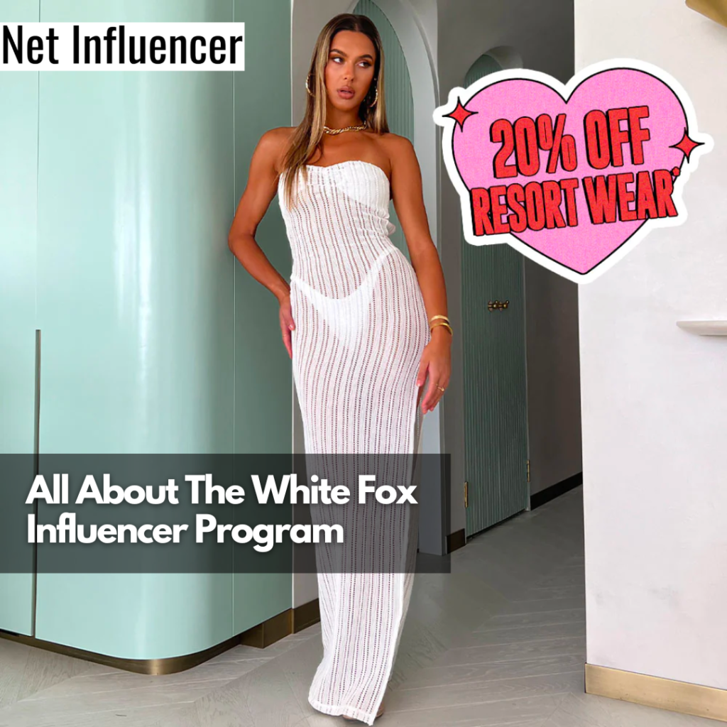 White Fox Influencer Program What It Is & How To Join