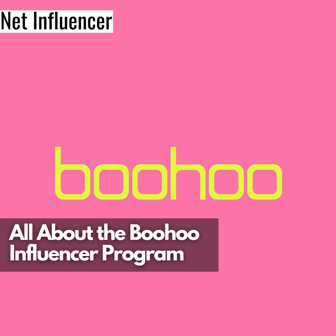 How to Become a Boohoo Influencer?
