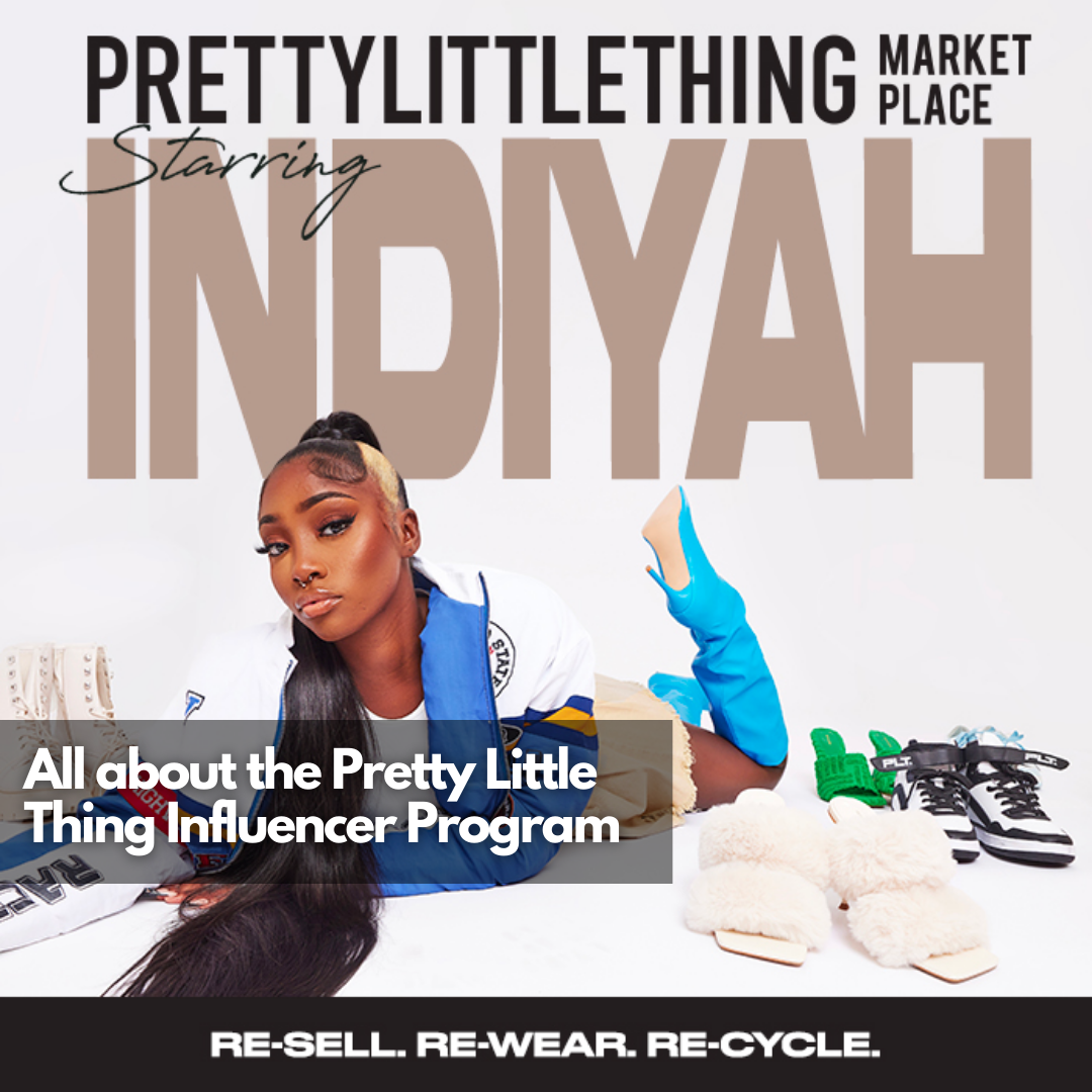 All about the Pretty Little Thing Influencer Program