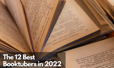 The 12 Best Booktubers in 2022