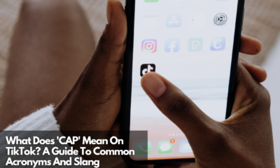 What Does 'CAP' Mean On TikTok A Guide To Common Acronyms And Slang