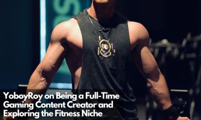 YoboyRoy on Being a Full-Time Gaming Content Creator and Exploring the Fitness Niche