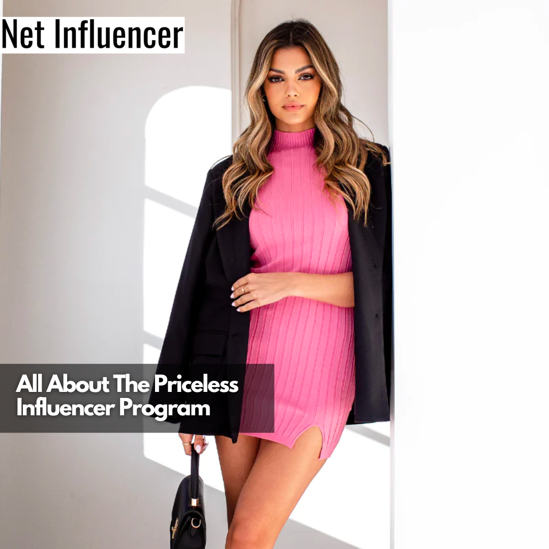 All About The Priceless Influencer Program