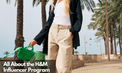 All About the H&M Influencer Program