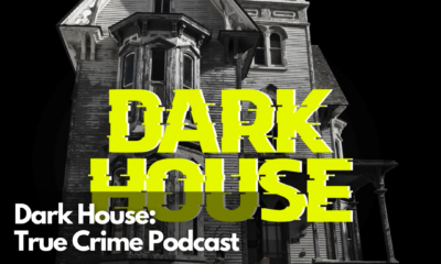 Dark House True Crime Podcast