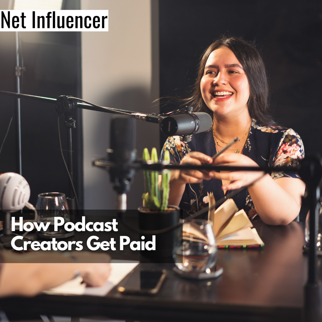 How Podcast Creators Get Paid