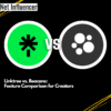 Linktree vs. Beacons Feature Comparison for Creators (1)