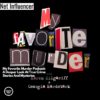 My Favorite Murder Podcast A Deeper Look At True Crime Stories And Mysteries