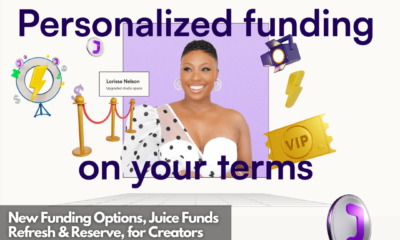 New Funding Options, Juice Funds Refresh & Reserve, for Creators