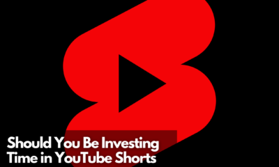 Should You Be Investing Time in YouTube Shorts