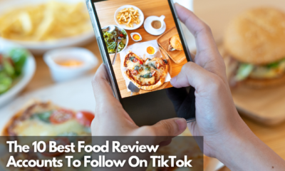 The 10 Best Food Review Accounts To Follow On TikTok