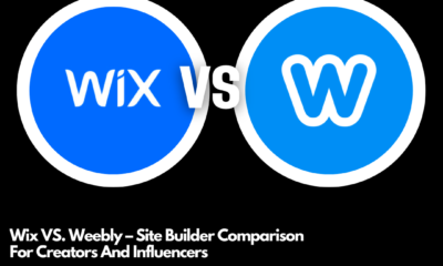 Wix VS. Weebly– Site Builder Comparison For Creators And Influencers