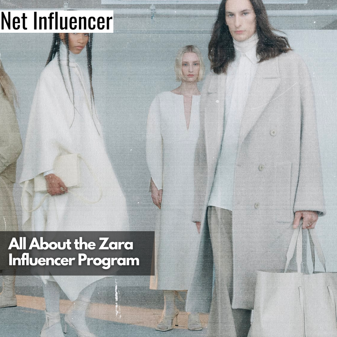 How to Become a Zara Influencer?