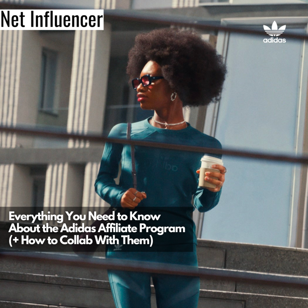 Everything You Need To Know About The Adidas Affiliate Program (+ How ...