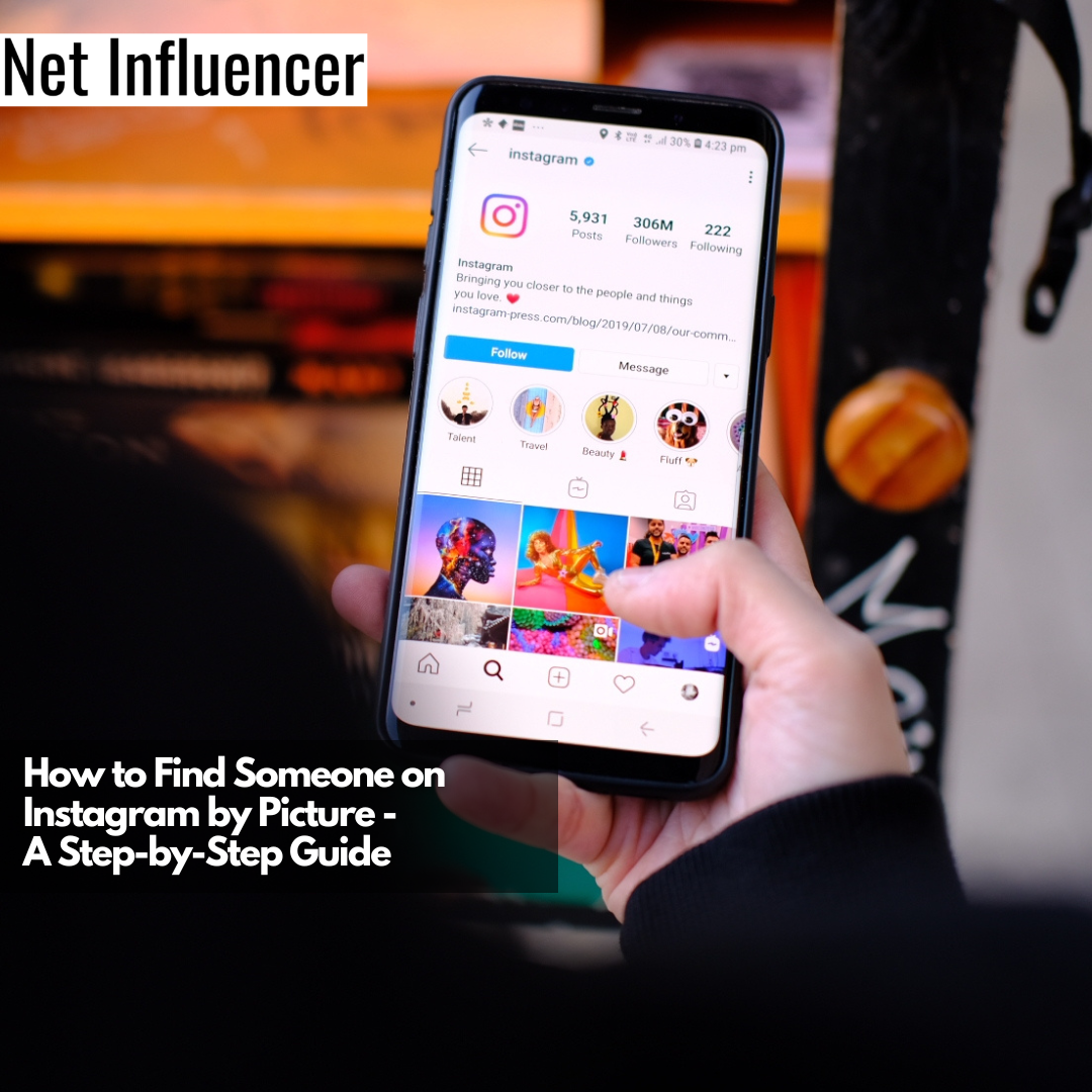 How to Find Someone on Instagram by Picture - A Step-by-Step Guide