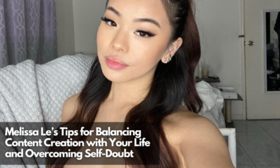 Melissa Le on Overcoming Self-Doubt and Balancing Content Creation with Life