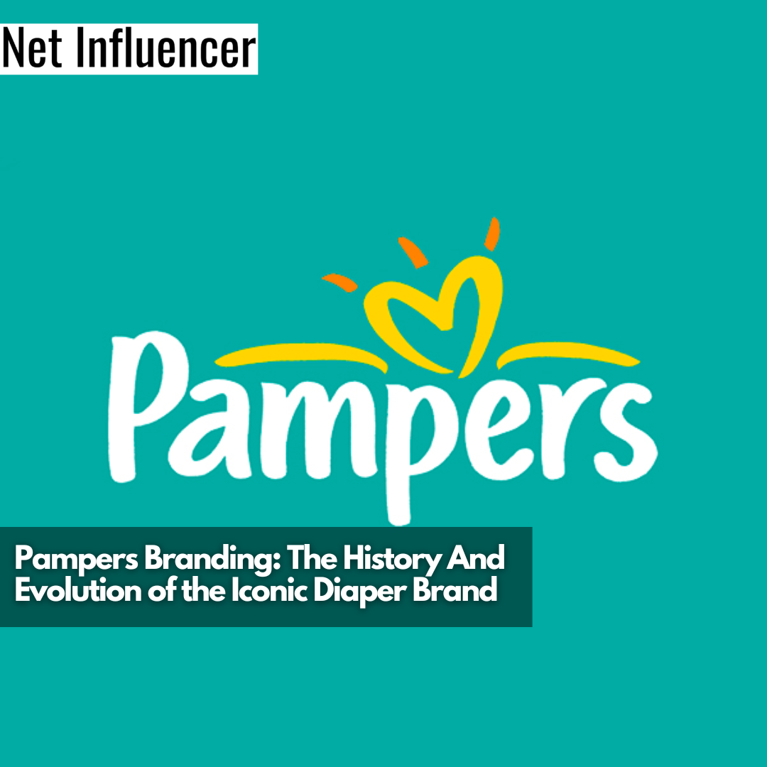 Pampers Branding The History And Evolution of the Iconic Diaper Brand