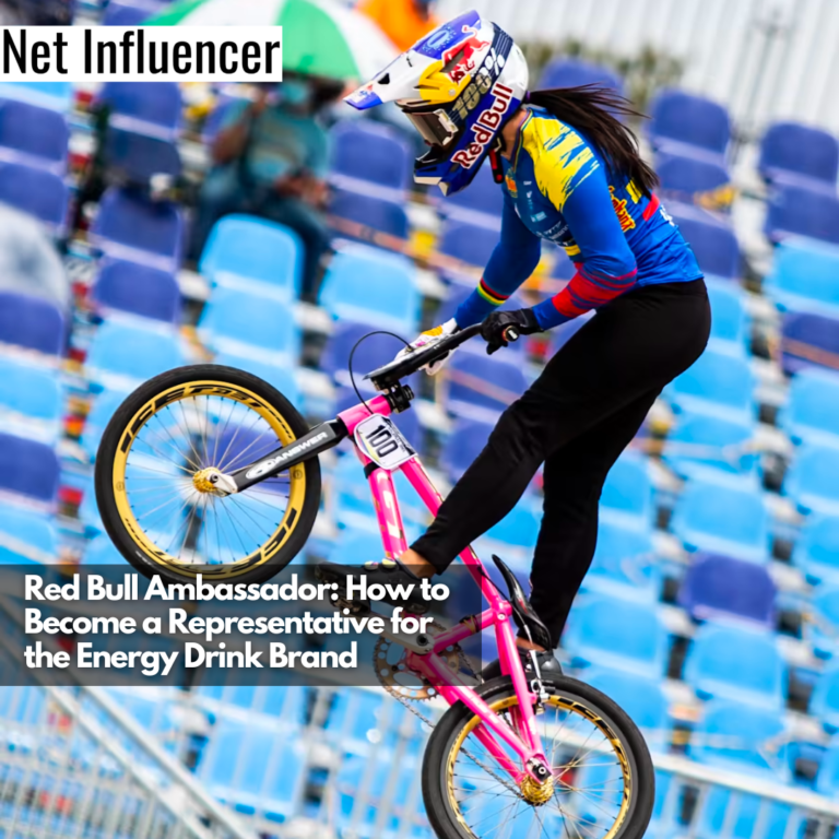 Red Bull Ambassador How To A Representative For The Energy