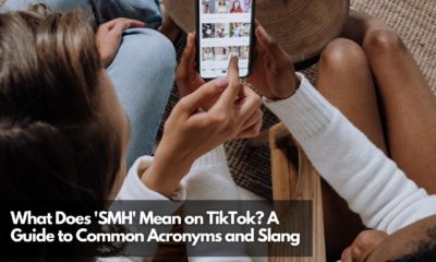 What Does 'SMH' Mean on TikTok A Guide to Common Acronyms and Slang