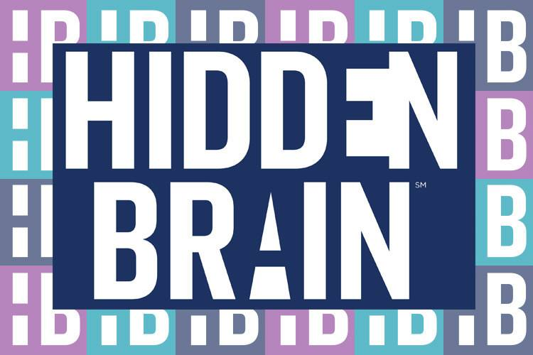 Hidden Brain Podcast: Understanding The Human Mind Through Storytelling