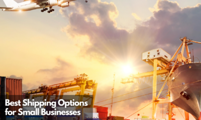Best Shipping Options for Small Businesses