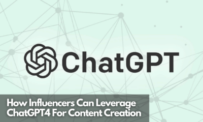 How Influencers Can Leverage ChatGPT4 For Content Creation