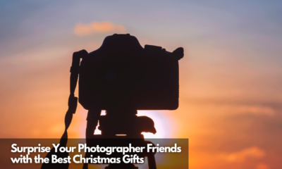 Surprise Your Photographer Friends with the Best Christmas Gifts
