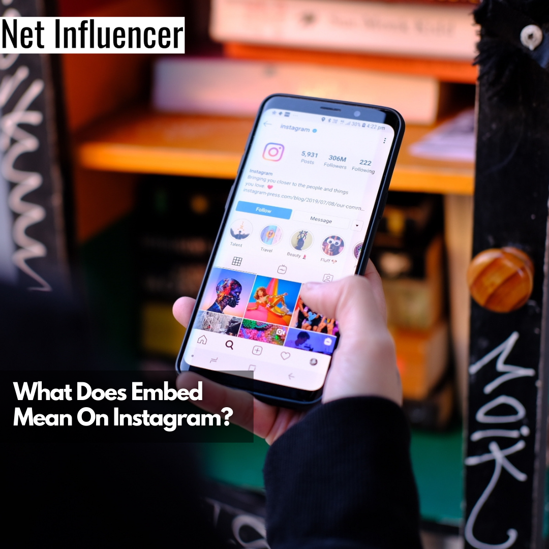 What Does Embed Mean On Instagram