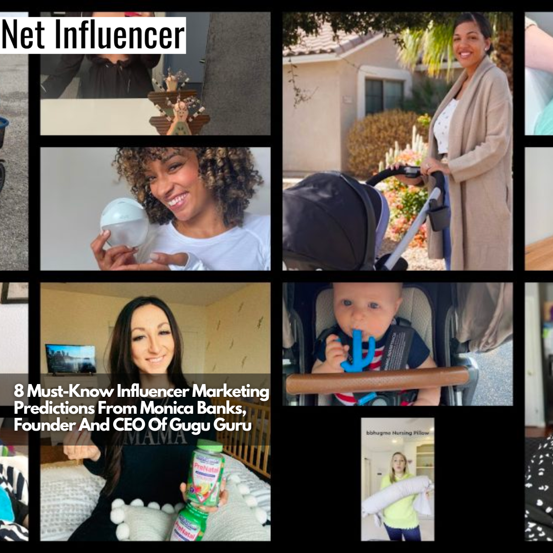 8 Must-Know Influencer Marketing Predictions From Monica Banks, Founder And CEO Of Gugu Guru