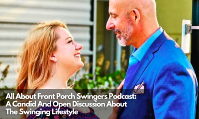 All About Front Porch Swingers Podcast A Candid And Open Discussion About The Swinging Lifestyle
