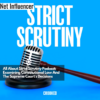 All About Strict Scrutiny Podcast Examining Constitutional Law And The Supreme Court's Decisions