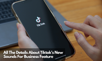 All The Details About Tiktok’s New Sounds For Business Feature