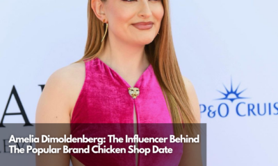 Amelia Dimoldenberg The Influencer Behind The Popular Brand Chicken Shop Date