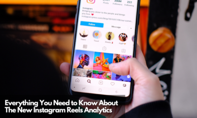 Everything You Need to Know About The New Instagram Reels Analytics