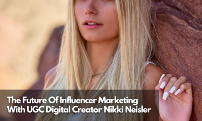 The Future Of Influencer Marketing With UGC Digital Creator Nikki Neisler