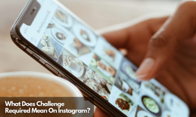 What Does Challenge Required Mean On Instagram