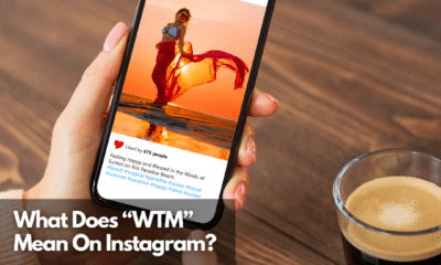 What Does “WTM” Mean On Instagram