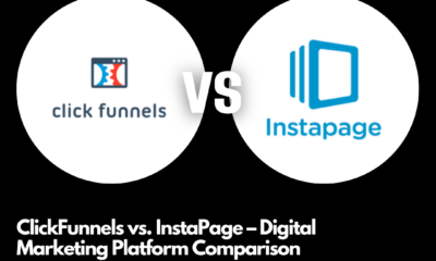 ClickFunnels vs. InstaPage – Digital Marketing Platform Comparison