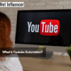 What Is Youtube Automation