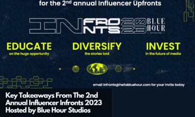 Key Takeaways From The 2nd Annual Influencer Infronts 2023 Hosted by Blue Hour Studios (2)