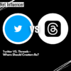 Twitter VS. Threads – Where Should Creators Be?