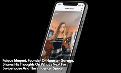 Faique Moqeet, Founder Of Hamster Garage, Shares His Thoughts On What's Next For Swipehouse And The Influencer Space