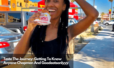 Taste The Journey Getting To Know Avyana Chapman And Goodeatsonlyyy (1)