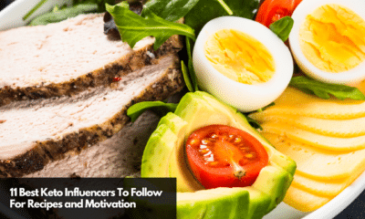 11 Best Keto Influencers To Follow For Recipes and Motivation